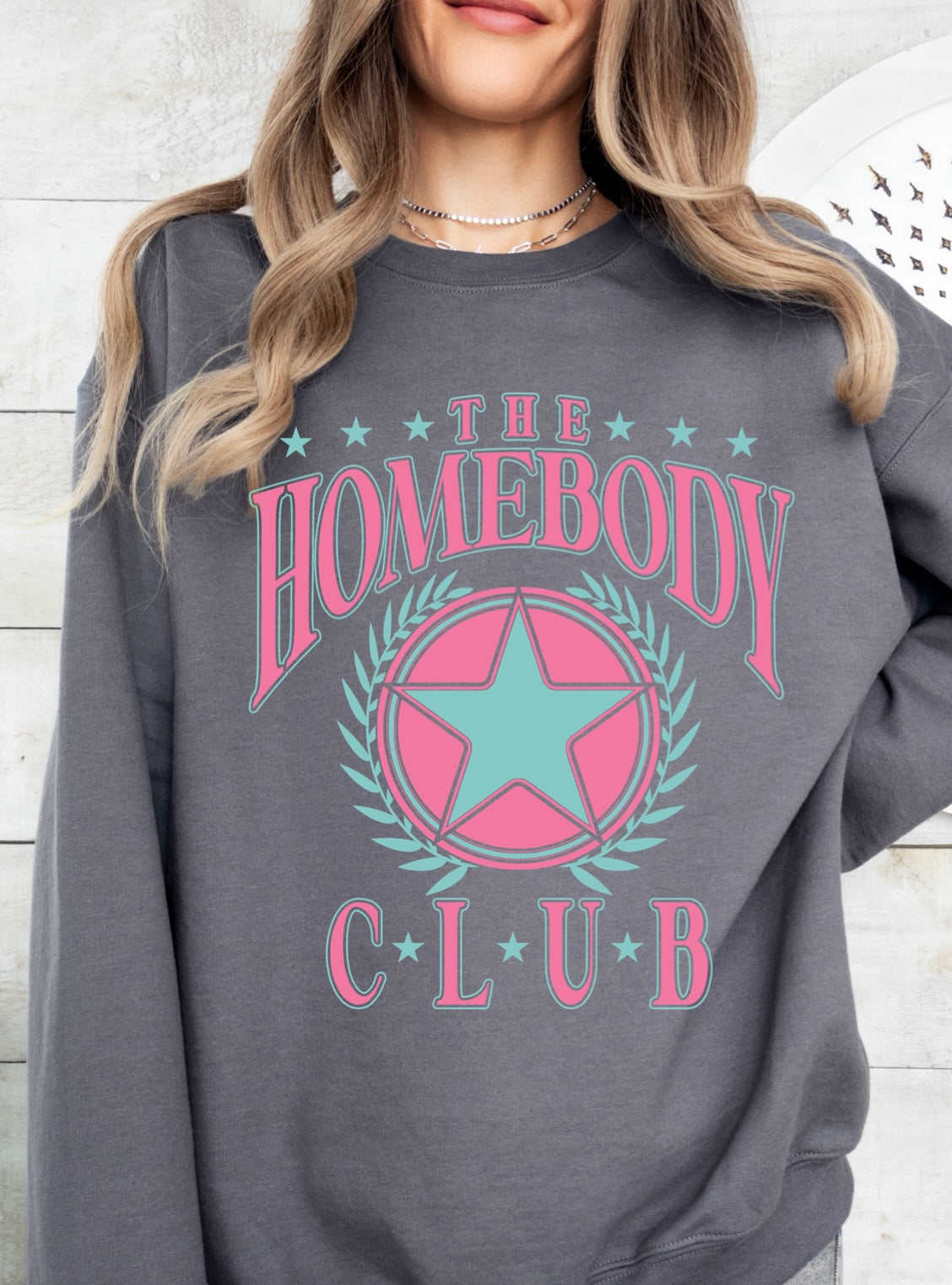 Homebody Club Tees & Sweatshirts