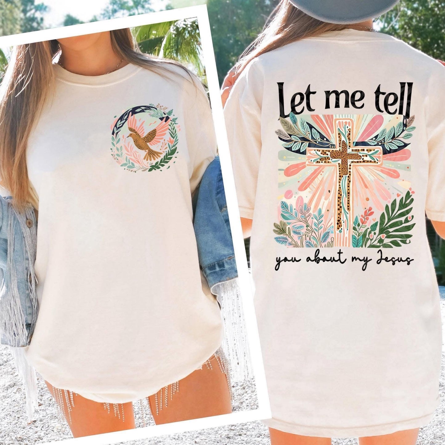 Let me tell you about my Jesus Tee