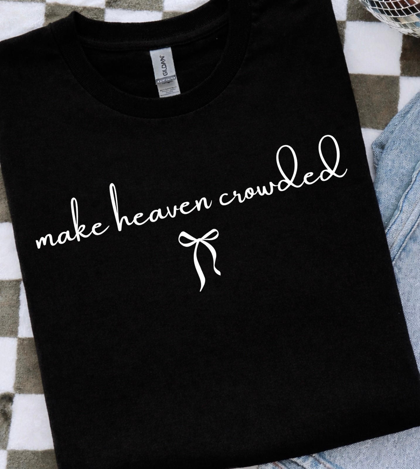Dainty Make Heaven Crowded Tee