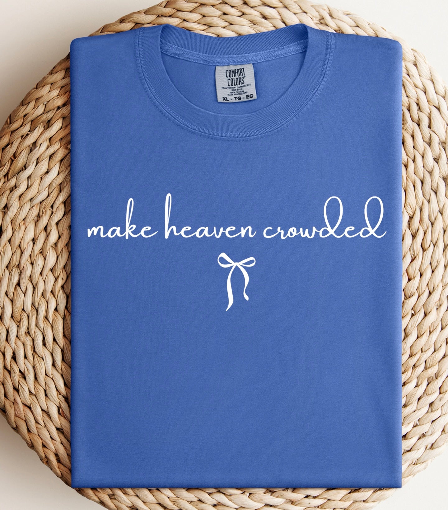 Dainty Make Heaven Crowded Tee