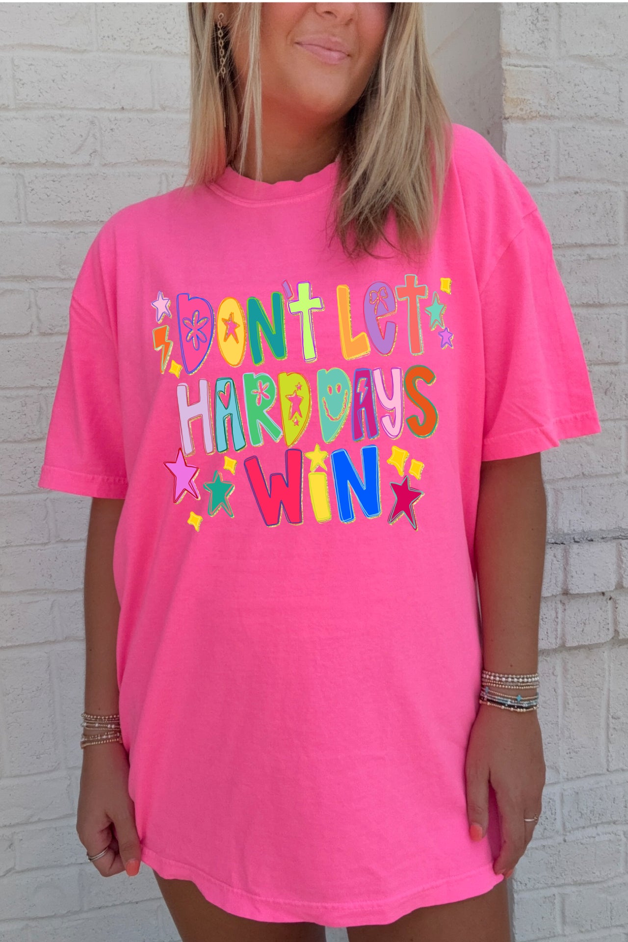 Don’t Let the Hard Days Win Tee