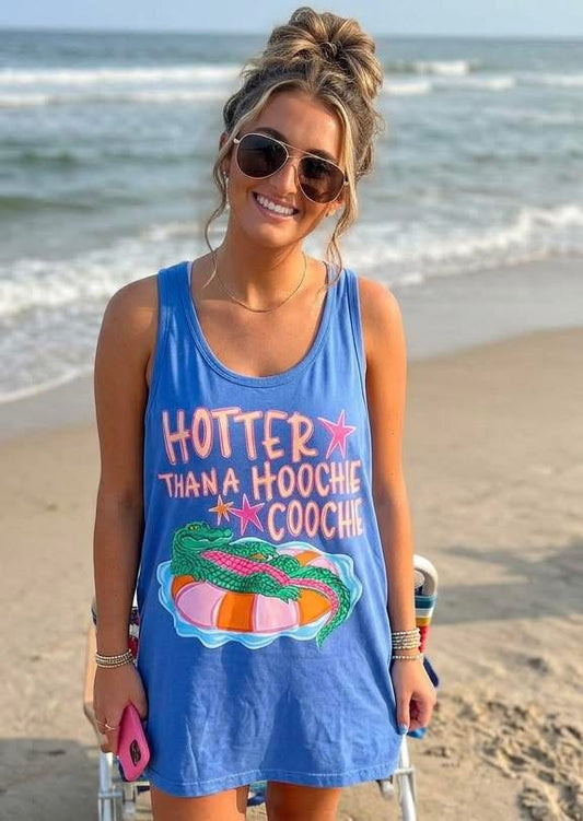 Hotter than a Hoochie Coochie