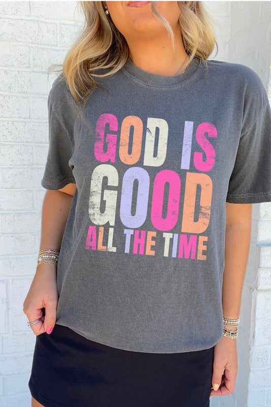 God is Good All the Time CC Tee