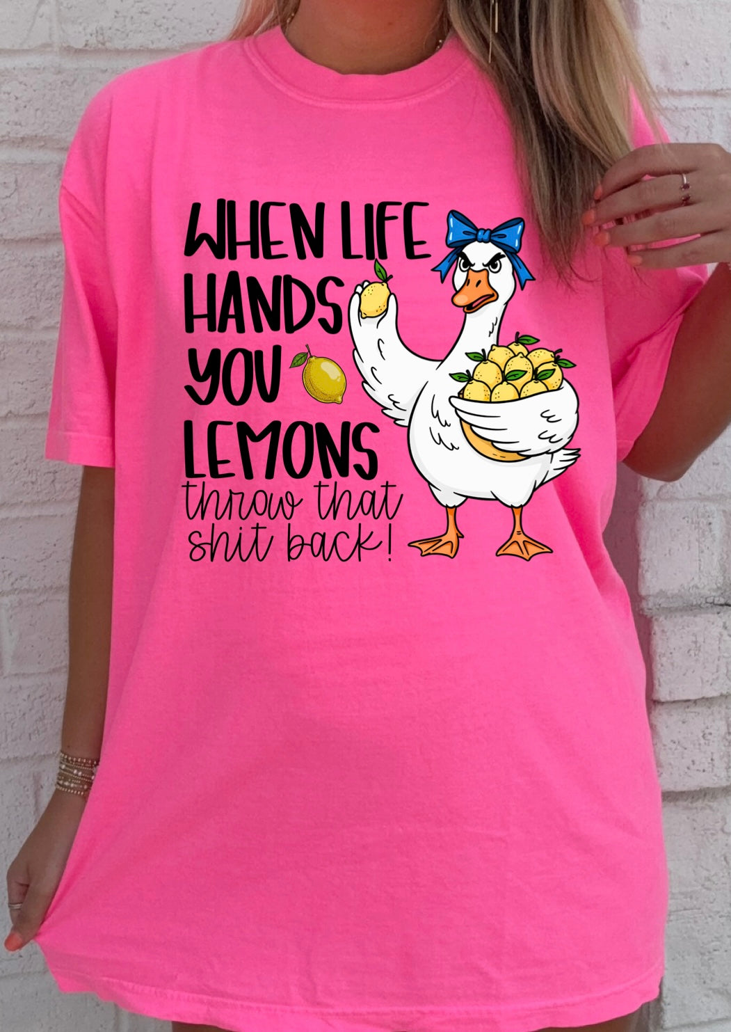 When Life Hands You Lemonade Tees