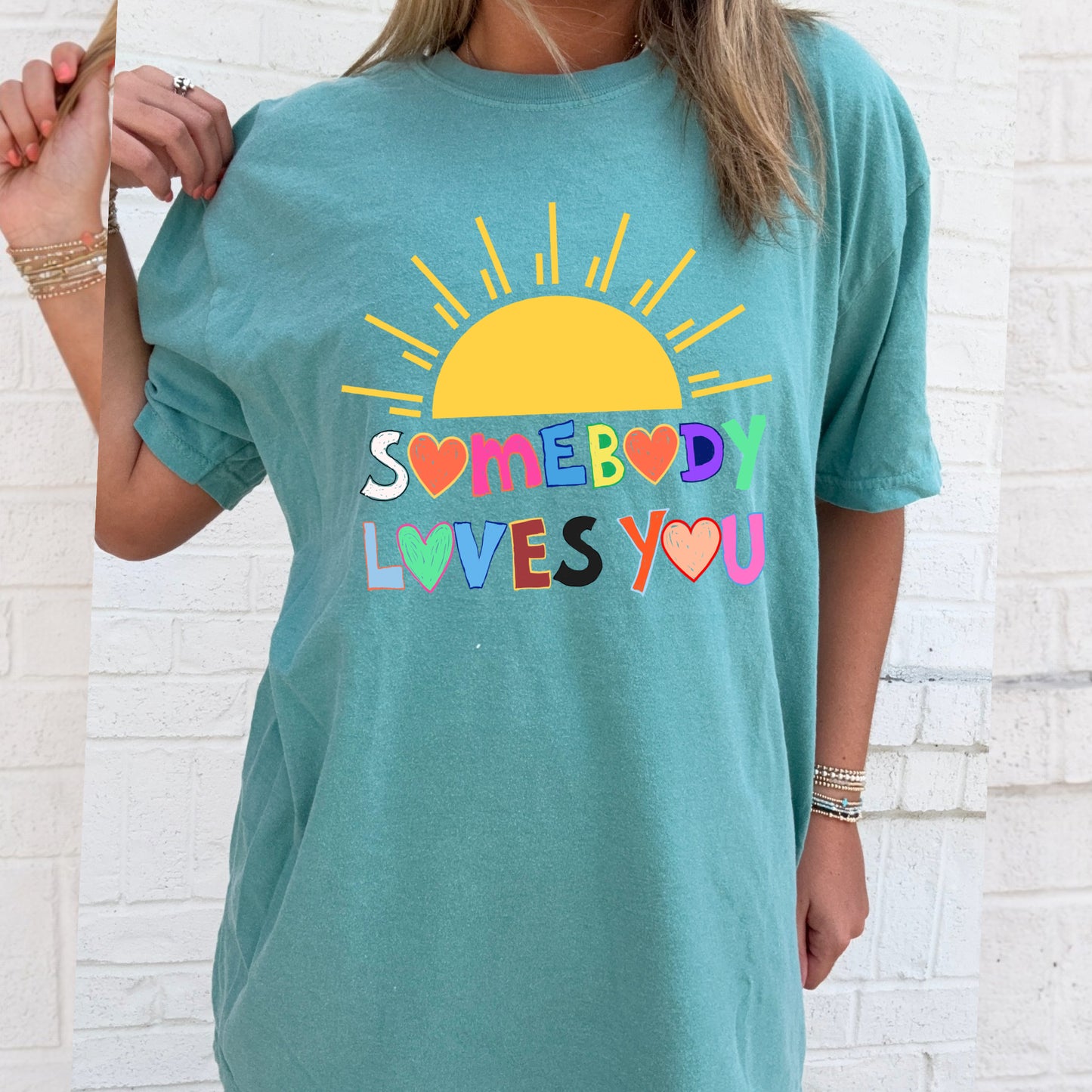 Somebody Loves You Sun Tee