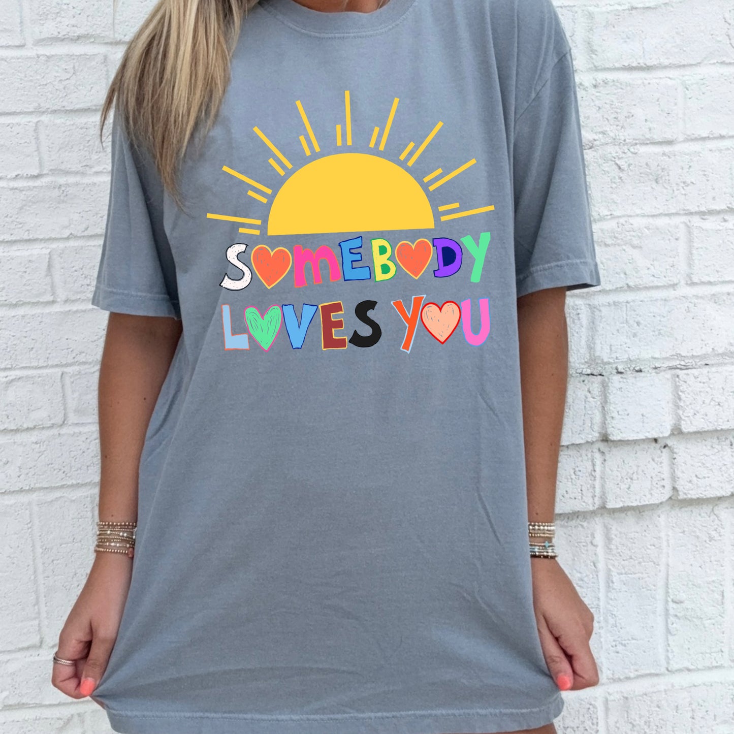 Somebody Loves You Sun Tee
