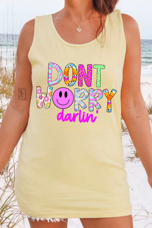 Don't Worry Darlin' Tank Top