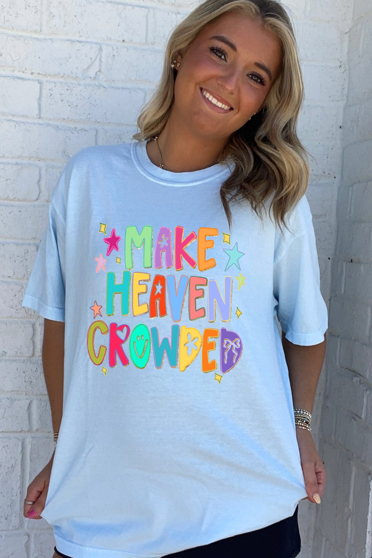 Make Heaven Crowded Tee