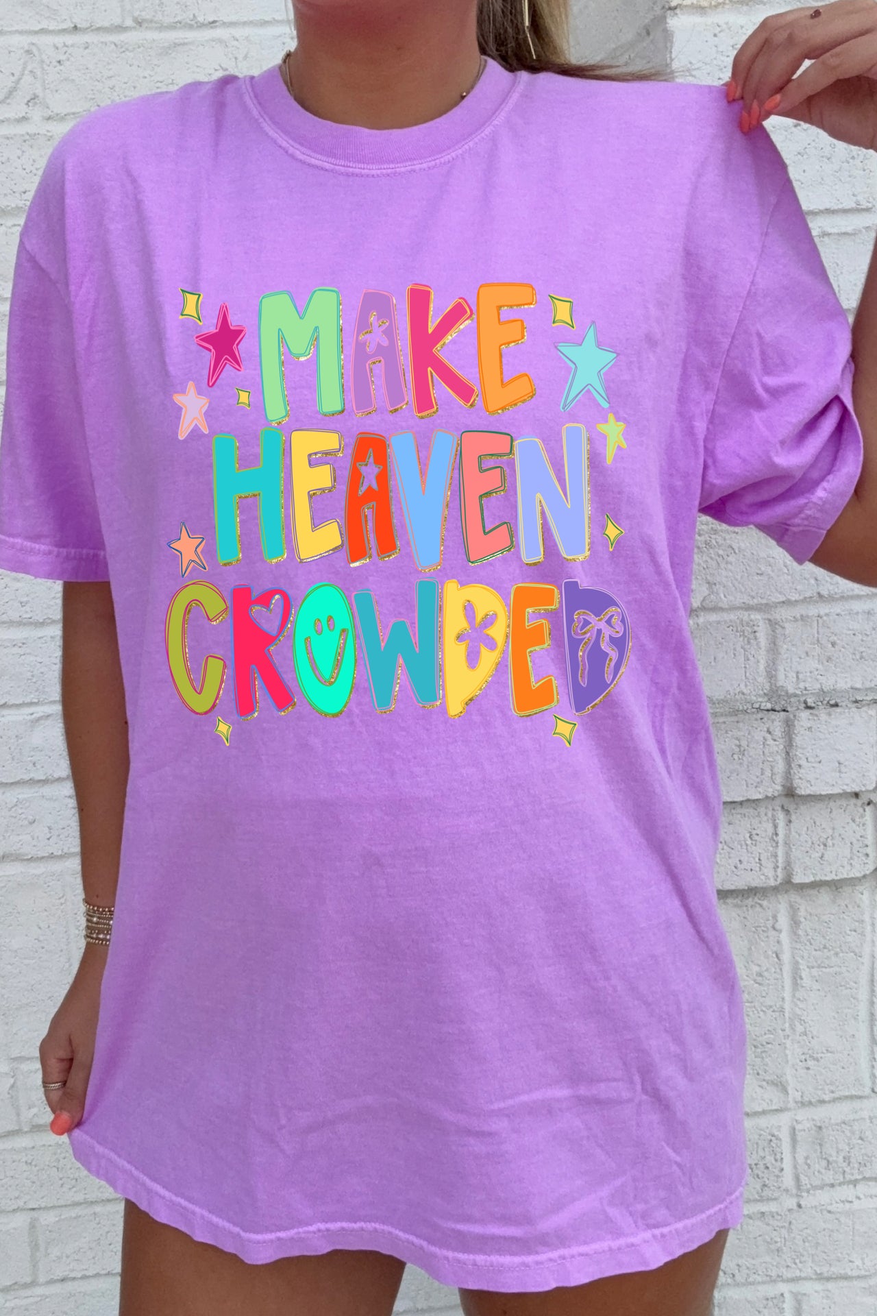 Make Heaven Crowded Tee